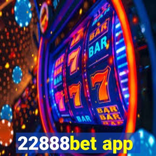 22888bet app